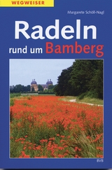 Radeln rund um Bamberg - Margarete Schöll-Nagl