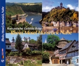 Romantische Farbbild-Reise an Rhein, Mosel, Hunsrück und Nahe. D /Engl. /Niederl.