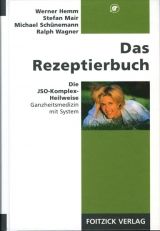 Das Rezeptierbuch - Werner Hemm, Stefan Mair, Michael Schünemann, Ralph Wagner