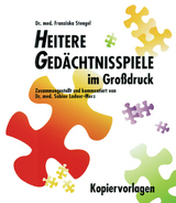 Heitere Gedächtnisspiele im Grossdruck / Heitere Gedächtnisspiele im Großdruck, Kopiervorlagen - Franziska Stengel, Sabine Ladner-Merz