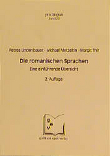 Die romanischen Sprachen - Lindenbauer, Petrea; Metzeltin, Michael; Thir, Margit; Winkelmann, Otto