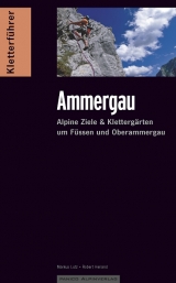 Kletterführer Ammergau - Marcus Lutz, Robert Heiland