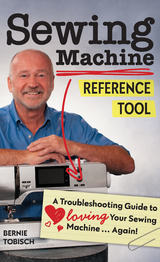 Sewing Machine Reference Tool -  Bernie Tobisch