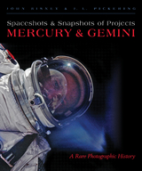 Spaceshots and Snapshots of Projects Mercury and Gemini -  John Bisney,  J. L. Pickering