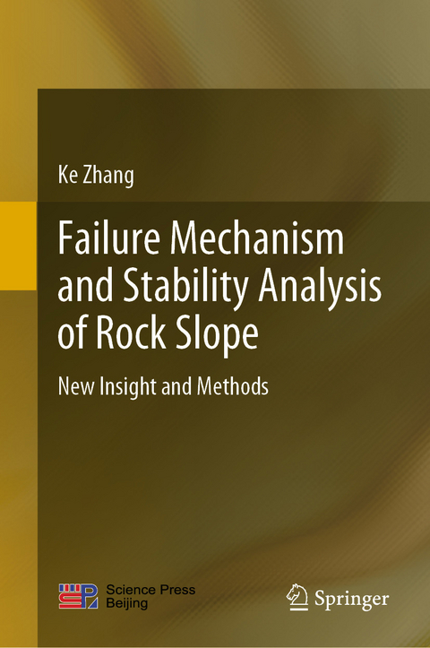 Failure Mechanism and Stability Analysis of Rock Slope -  Ke Zhang