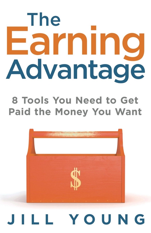 The Earning Advantage - Jill Young