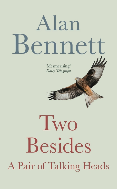 Two Besides -  Alan Bennett