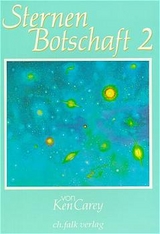 Sternenbotschaft 2 - Ken Carey