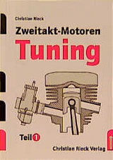 Zweitakt-Motoren-Tuning - Rieck, Christian