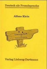 Kurz und bündig - Alfons Klein