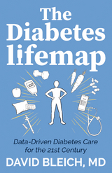 The Diabetes LIFEMAP - David Bleich