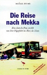 Die Reise nach Mekka - Hagar Spohr