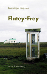 Flatey-Frey - Guðbergur Bergsson