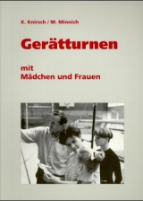 Gerätturnen mit Mädchen und Frauen - Kurt Knirsch, Marlis Minnich