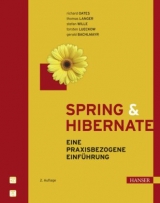 Spring & Hibernate - Oates, Richard; Langer, Thomas; Wille, Stefan; Lueckow, Torsten; Bachlmayr, Gerald