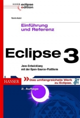 Eclipse 3  Einführung und Referenz - Ramin Assisi