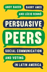 Persuasive Peers -  Barry Ames,  Andy Baker,  Lucio Renno