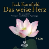 Das weise Herz - Jack Kornfield