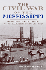 The Civil War on the Mississippi - Barbara Brooks Tomblin