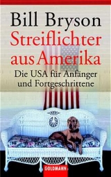 Streiflichter aus Amerika - Bill Bryson