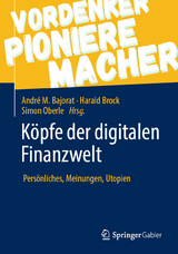 Köpfe der digitalen Finanzwelt - 