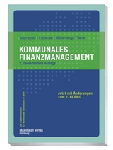 Kommunales Finanzmanagement - Thomas Baumeister, Markus Erdtmann, Thomas Mühlenweg, Simon Thienel