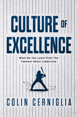 Culture of Excellence -  Colin Cerniglia