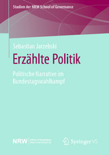 Erzählte Politik - Sebastian Jarzebski