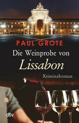 Die Weinprobe von Lissabon -  Paul Grote