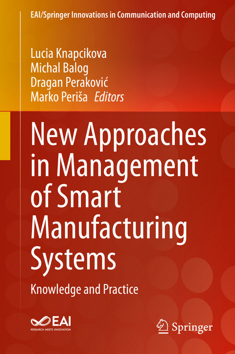 New Approaches in Management of Smart Manufacturing Systems - 