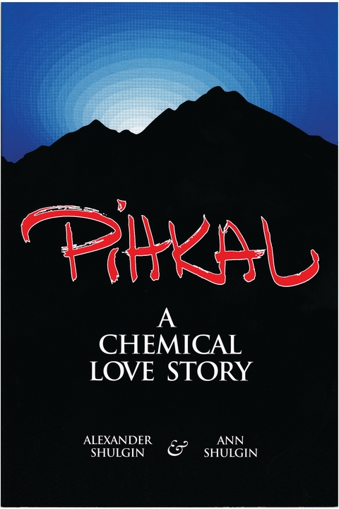 PIHKAL - Alexander Shulgin, Ann Shulgin