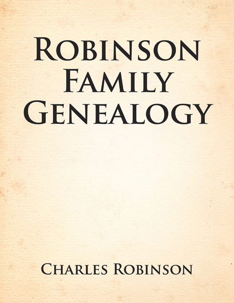 Robinson Family Genealogy - Charles Robinson