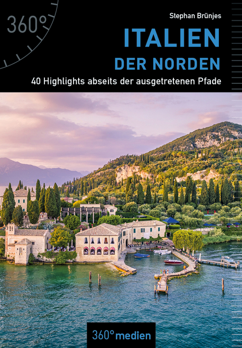 Italien – Der Norden - Stephan Brünjes