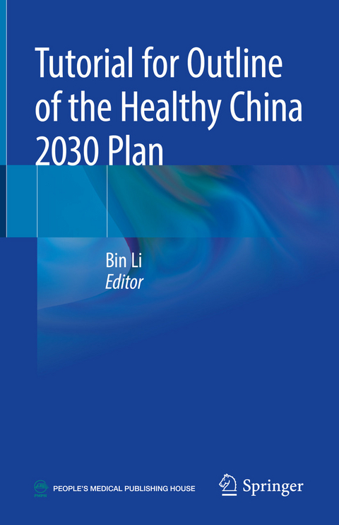 Tutorial for Outline of the Healthy China 2030 Plan - 