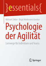 Psychologie der Agilität - Michael Zirkler, Birgit Werkmann-Karcher