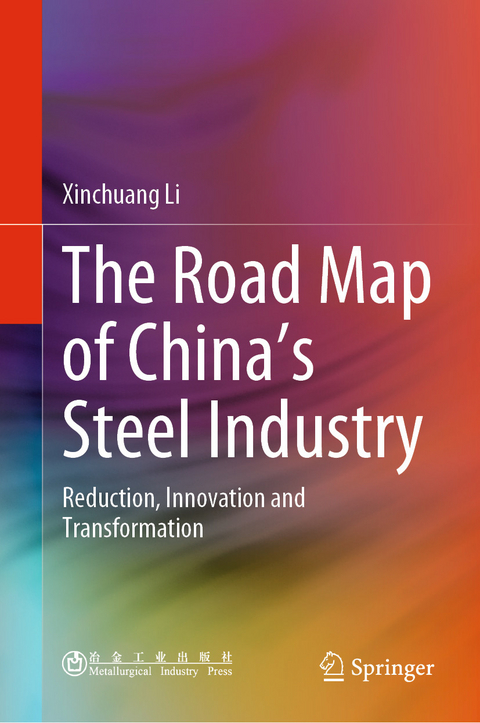 The Road Map of China's Steel Industry - Xinchuang Li