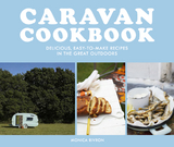 Caravan Cookbook -  Monica Rivron