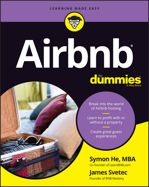 Airbnb For Dummies - Symon He, James Svetec