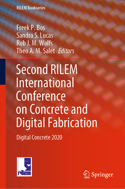 Second RILEM International Conference on Concrete and Digital Fabrication - 