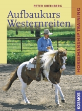 Aufbaukurs Westernreiten - Peter Kreinberg