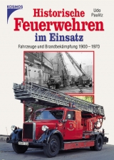 Historische Feuerwehren im Einsatz - Udo Paulitz