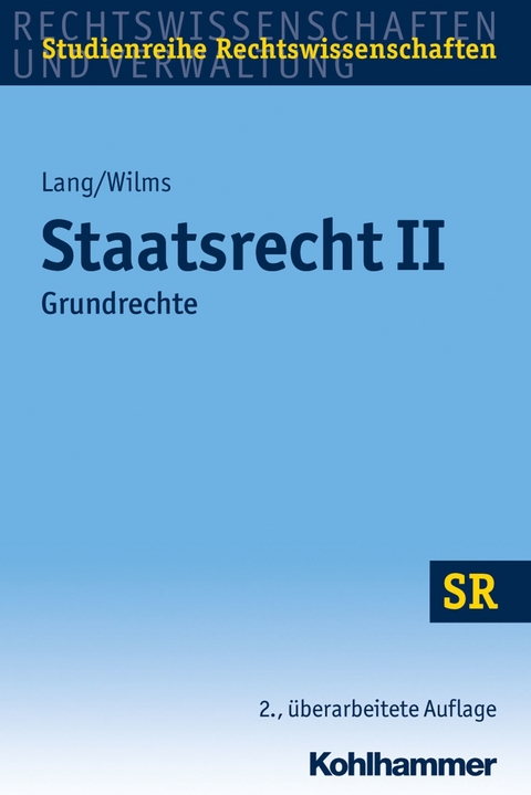 Staatsrecht II - Heinrich Lang, Heinrich Wilms