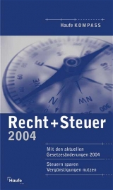 Recht + Steuer Kompass 2004 - 