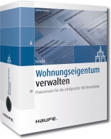 Haufe Wohnungseigentum verwalten Handbuch - Keuter, Michael