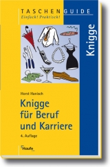 Knigge für Beruf und Karriere - Horst Hanisch