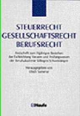 Steuerrecht - Gesellschaftsrecht - Berufsrecht - 