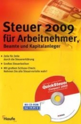 Steuer 2009 für Arbeitnehmer, Beamte und Kapitalanleger - Willi Dittmann, Gerhard Geckle, Dieter Haderer, Rüdiger Happe, Reinhard Schnell