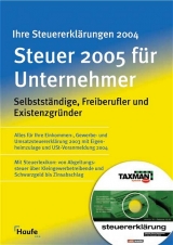 Steuer 2005 für Unternehmer (mit CD-ROM) - Gerhard Geckle