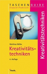 Kreativitätstechniken - Matthias Nöllke