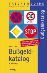 Bußgeldkatalog Taschenguide - Lihs, Peter